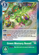 Green Memory Boost! [P-038] [Promotional Cards] Sale