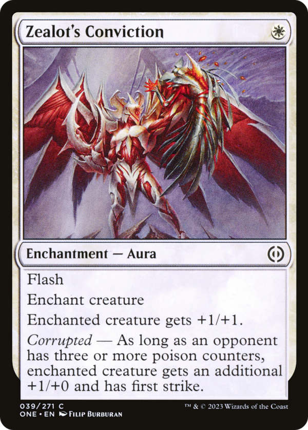 Zealot s Conviction [Phyrexia: All Will Be One] Supply